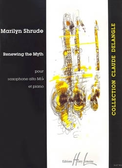 Renewing the myth pour saxophone alto et piano Collection Claude Delangle