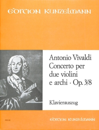 Concerto a-Moll op.3,8 f�r 2 Violinen und Streicher Klavierauszug
