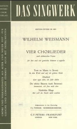 4 Chorlieder nach altdeutschen Texten f�r 3 und 4 gemischte Stimmen a cappella Singpartitur