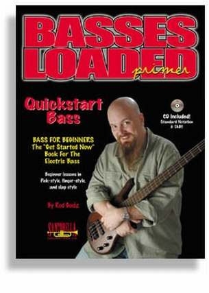 Basses loaded primer (+CD): quickstart bass (notes and tab)