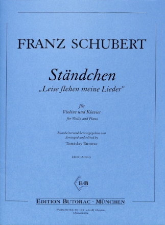 Leise flehen meine Lieder f�r Violine und Klavier