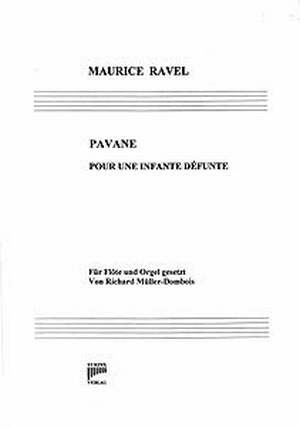 Pavane pour une infante defunte f�r Fl�te und Orgel