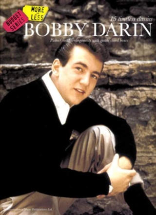 15 timeless Classics of Bobby Darin: Songbook piano / vocal / guitar