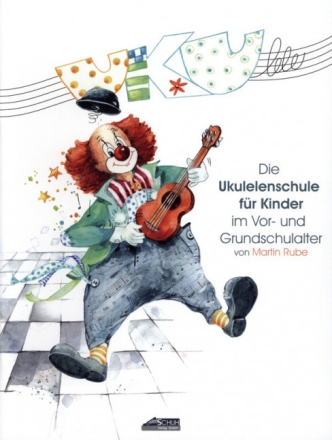 Die Ukulelenschule f�r Kinder im Vor- und Grundschulalter 