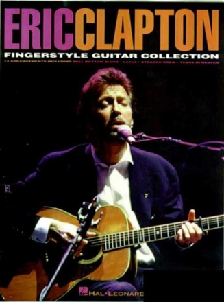 Eric Clapton: Fingerstyle Guitar Collection