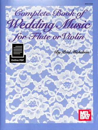 Complete Book of Wedding Music for flute (violin) and piano