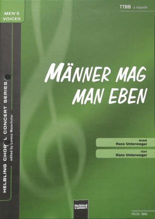 M�nner mag man eben f�r M�nnerchor a cappella