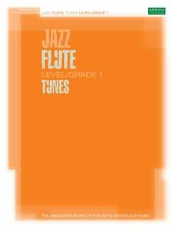 Jazz Flute Tunes Level 1 (+CD): for flute and piano