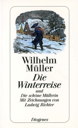 Die Winterreise und Die sch�ne M�llerin Taschenbuch mit Zeichnungen von Ludwig Richter
