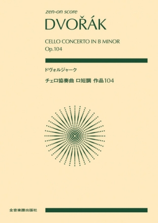 Konzert h-Moll op.104 f�r Violoncello und Orchester