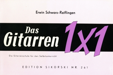 Das Gitarren-Einmaleins Giterrenschule f�r den Selbstunterricht