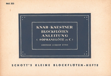 Blockfl�tenanleitung f�r Sopran-Blockfl�te