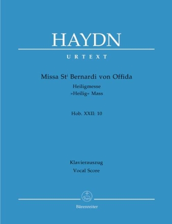 Missa St. Bernardi von Offida Heiligmesse Hob. XXII:10 f�r Soli, Chor und Orchester Klavierauszug (la)
