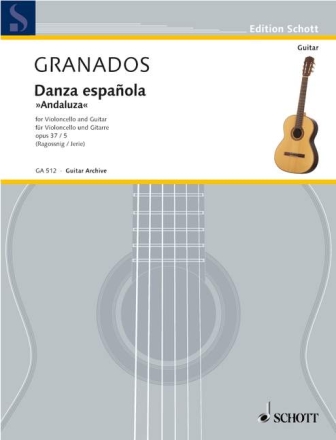 Danza espagnola op.37,5 f�r Violoncello und Gitarre Partitur und Stimmen