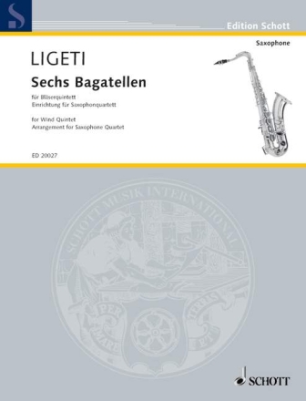6 Bagatellen f�r Holzbl�serquintett f�r 4 Saxophone (SATBar) Partitur und Stimmen