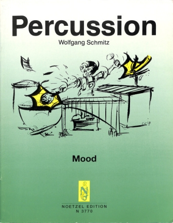 Mood f�r Percussionsensemble Partitur und Stimmen