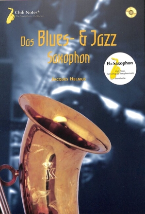 Das Blues- und Jazz-Saxophon (+ 2 CD's) f�r Saxophone in Es