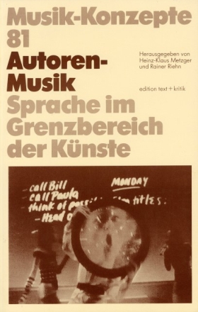 Autoren-Musik Sprache im Grenzbereich der K�nste
