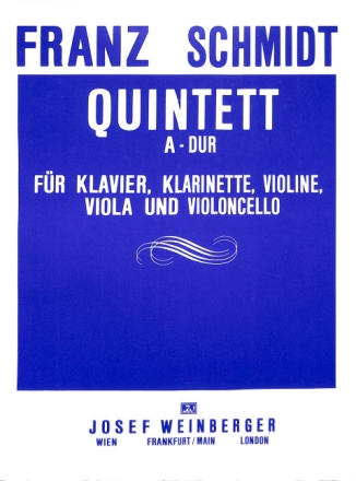 Quintett A-Dur f�r Klavier, Klarinette, Violine, Viola und Violoncello Partitur und Stimmen