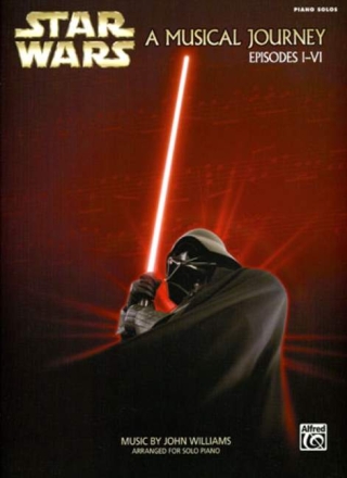 Star Wars Episodes 1-6: for piano solo