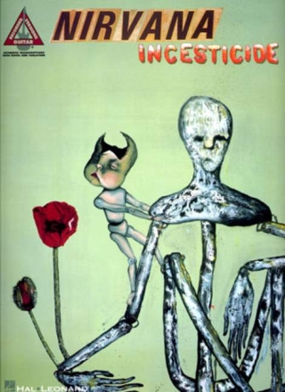 Nirvana: Incesticide songbook guitar/tab