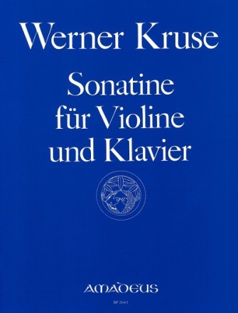 SOANTINE FUER VIOLINE UND KLAVIER  KRUSE, WERNER, ED.