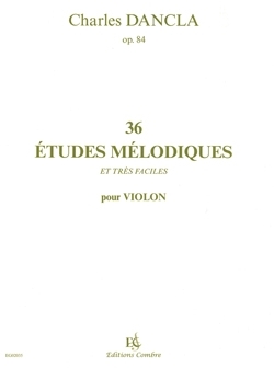 36 �tudes m�lodiques et tr�s faciles op.84  pour violon