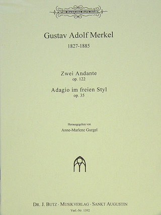 2 Andante op.122  -  Adagio im freien Styl op.35 f�r Orgel