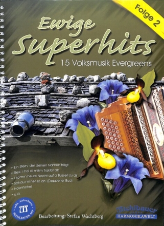 Ewige Superhits Folge 2 (+App) f�r Steirische Harmonika