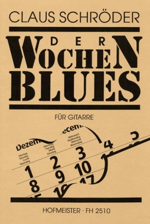 Der Wochenblues f�r Gitarre