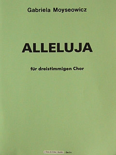 ALLELUJA FUER 3STIMMIGEN CHOR A CAPPELLA   PARTITUR