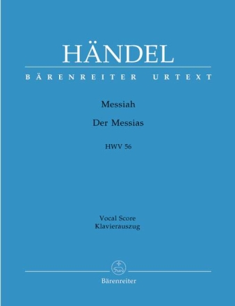 Der Messias HWV56 - Oratorium in drei Teilen f�r Soli, gem Chor und Orchester Klavierauszug (dt/en)