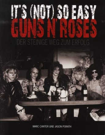 Guns'n Roses - Der steinige Weg zum Erfolg (dt) 