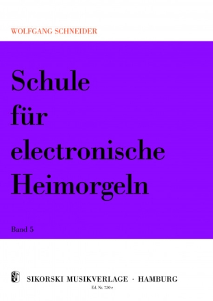 Schule f�r elektronische Heimorgel Band 5 
