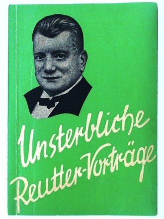 UNSTERBLICHE REUTTER-VORTRAEGE BAND 2 TEXTBUCH