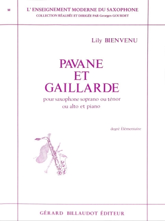 Pavane et gaillarde pour saxophone soprano (tenor, alto) et piano