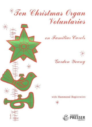 10 Christmas Organ Voluntaries on familiar carols (with hammond registration)