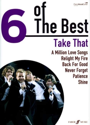 6 of the Best: Take That songbook piano/vocal/guitar