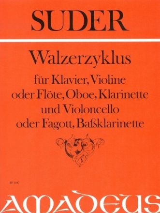 WALZERZYKLUS FUER KLAVIER, VIOLI- NE (FL,OB.,KLAR.) U. CELLO (FAGOTT, BASSKLAR.)   STIMMEN