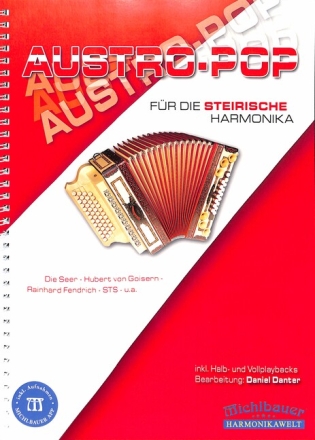 Austro-Pop (+CD): f�r Steirische Harmonika