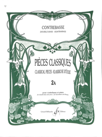 Pi�ces classiques vol.2a morceaux faciles pour contrebasse et piano