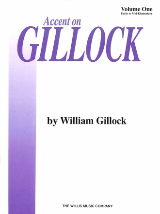 Accent on Gillock vol.1 for piano