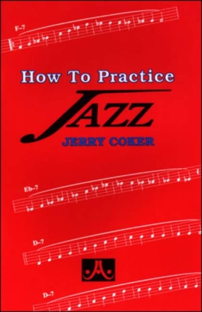 How to practice Jazz
