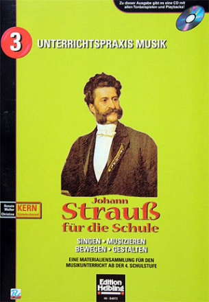 Strauss f�r die Schule (+CD) Unterrichtspraxis Musik Band 3