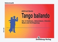 Tango bailando: f�r Salonorchester Direktion und Stimmen