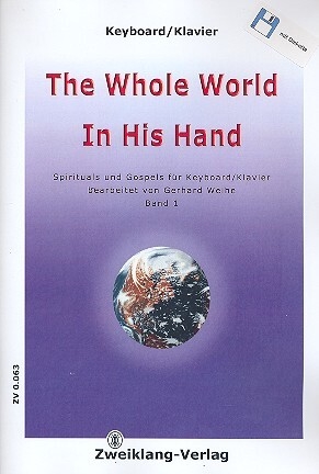 The whole World in his Hand f�r Klavier (Keyboard)
