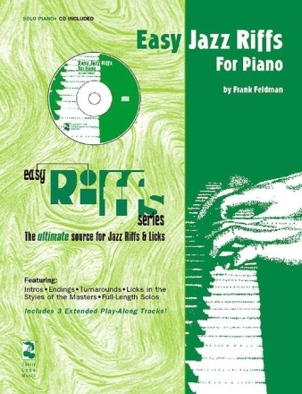 EASY JAZZ RIFFS (+CD) FOR PIANO THE ULTIMATE SOURCE FOR JAZZ RIFFS AND licks