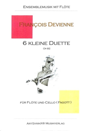 6 kleine Duette op.82 f�r Fl�te und Violoncello (Fagott) Spielpartitur