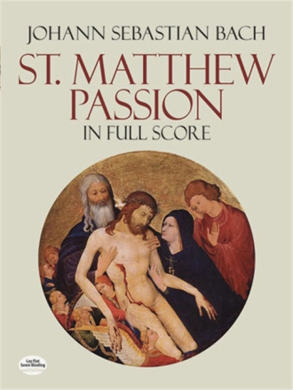 St. Matthew Passion BWV244 Full score (dt)