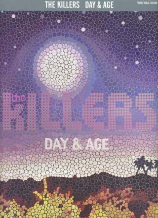 The Killers: Day and Age songbook piano/vocal/guitar